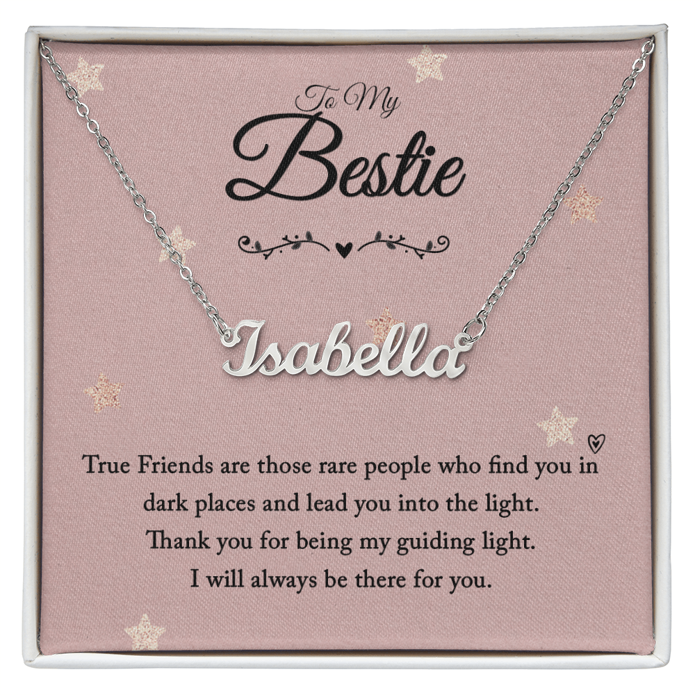 Custom Name Necklace - from your Bestie - Best Friend