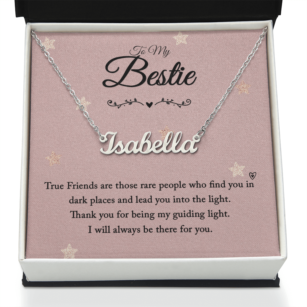Custom Name Necklace - from your Bestie - Best Friend