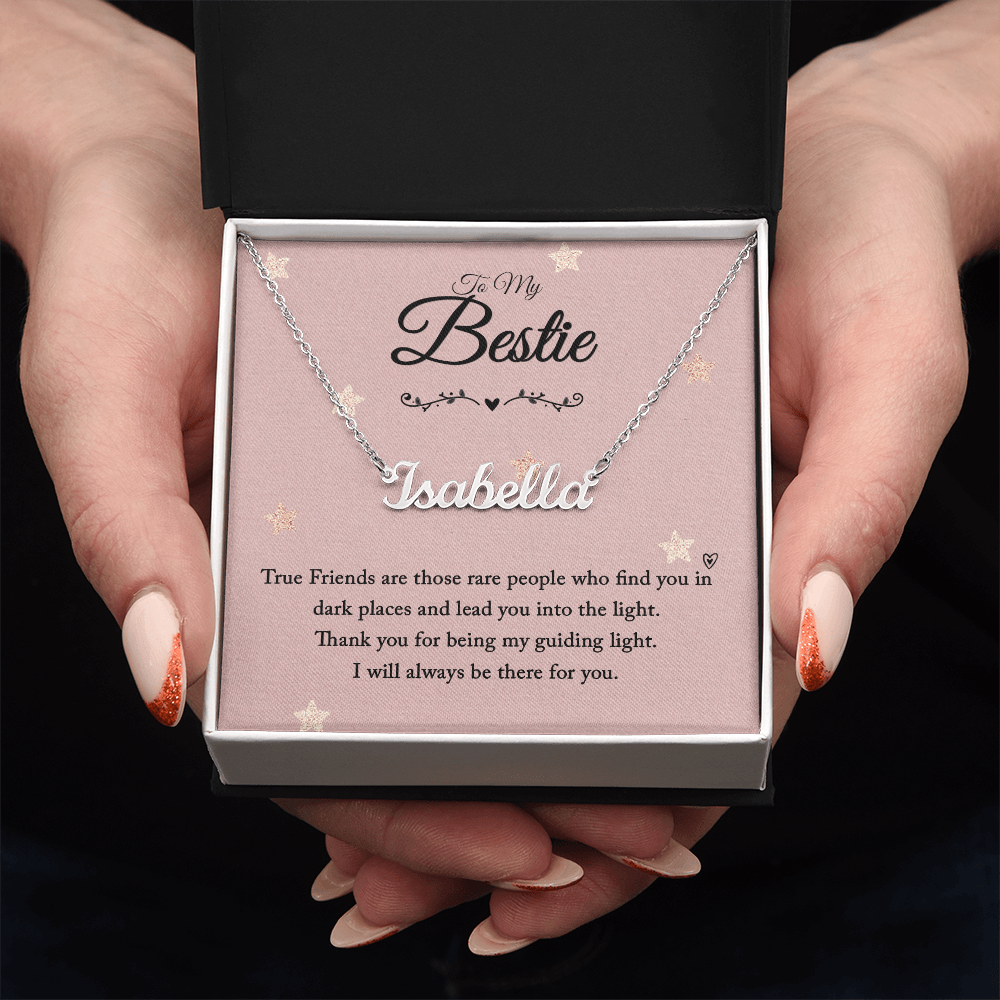 Custom Name Necklace - from your Bestie - Best Friend